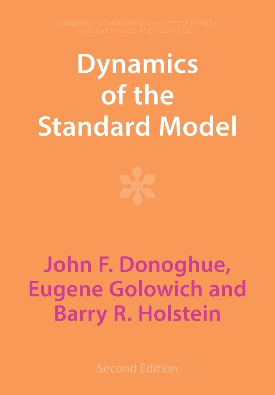 Cover: 9781009291019 | Dynamics of the Standard Model | John F. Donoghue (u. a.) | Buch