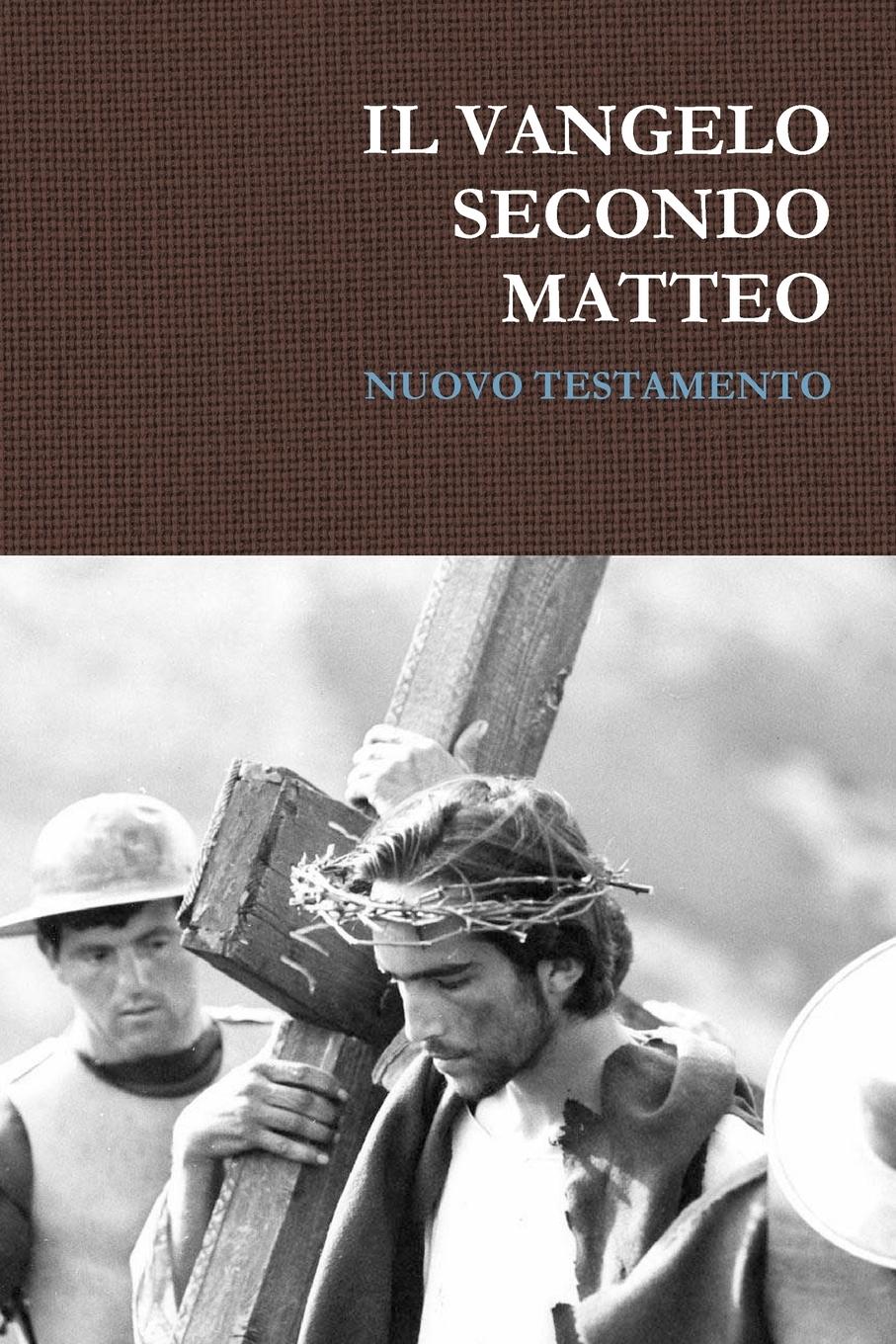 Cover: 9781387826780 | Il Vangelo secondo Matteo | San Matteo Evangelista | Taschenbuch