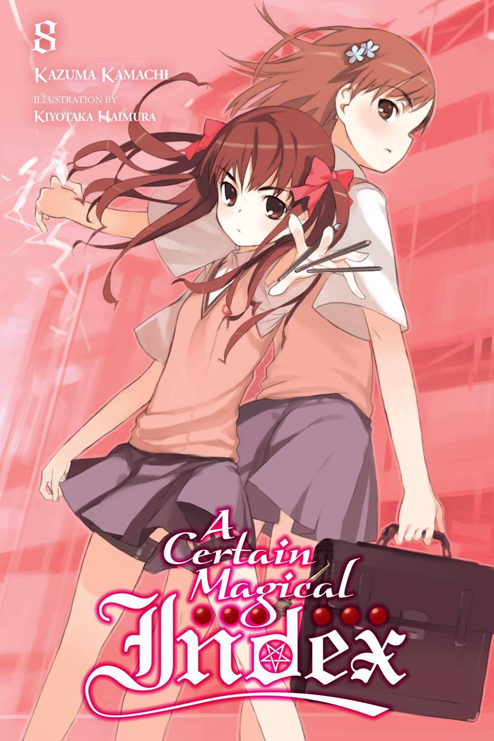 Cover: 9780316359924 | A Certain Magical Index, Vol. 8 (light novel) | Kazuma Kamachi | Buch