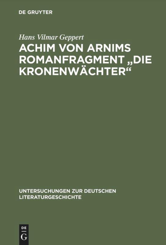 Cover: 9783484103375 | Achim von Arnims Romanfragment "Die Kronenwächter" | Geppert | Buch