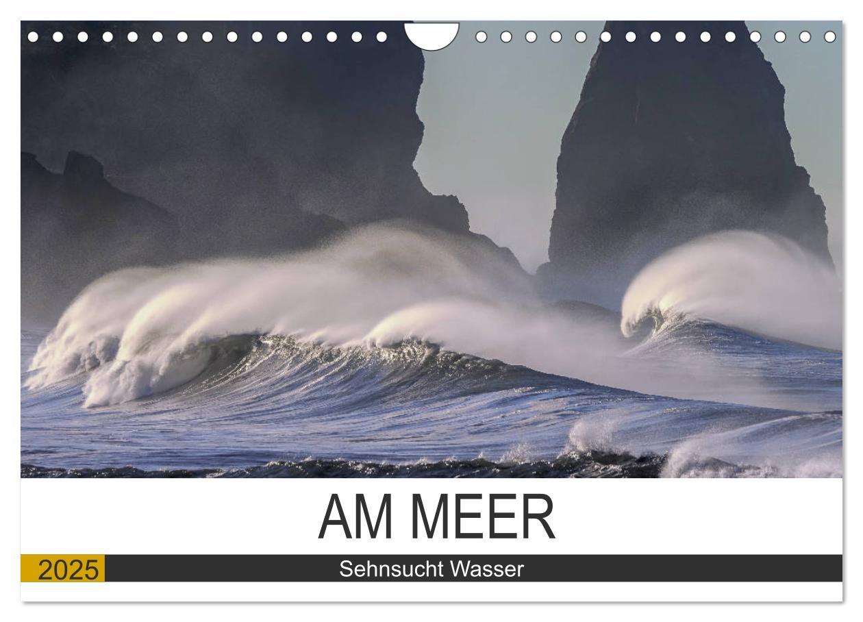 Cover: 9783435317776 | Am Meer. Sehnsucht Wasser (Wandkalender 2025 DIN A4 quer), CALVENDO...