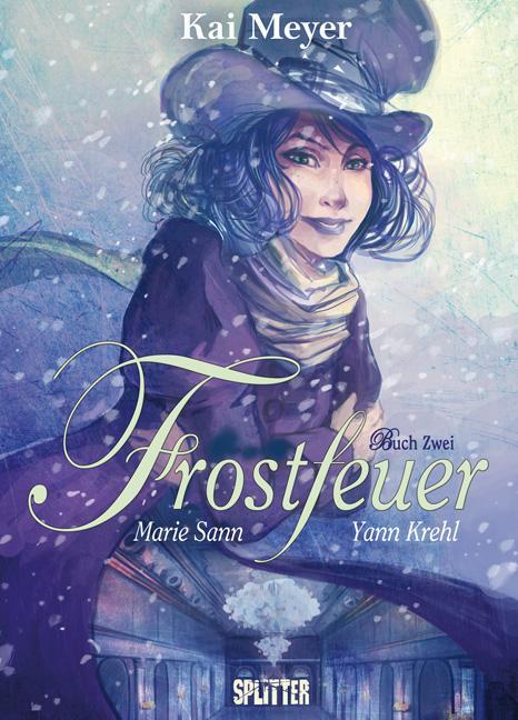 Cover: 9783868692945 | Frostfeuer 02. | Buch Zwei | Kai Meyer | Buch | Deutsch | 2012