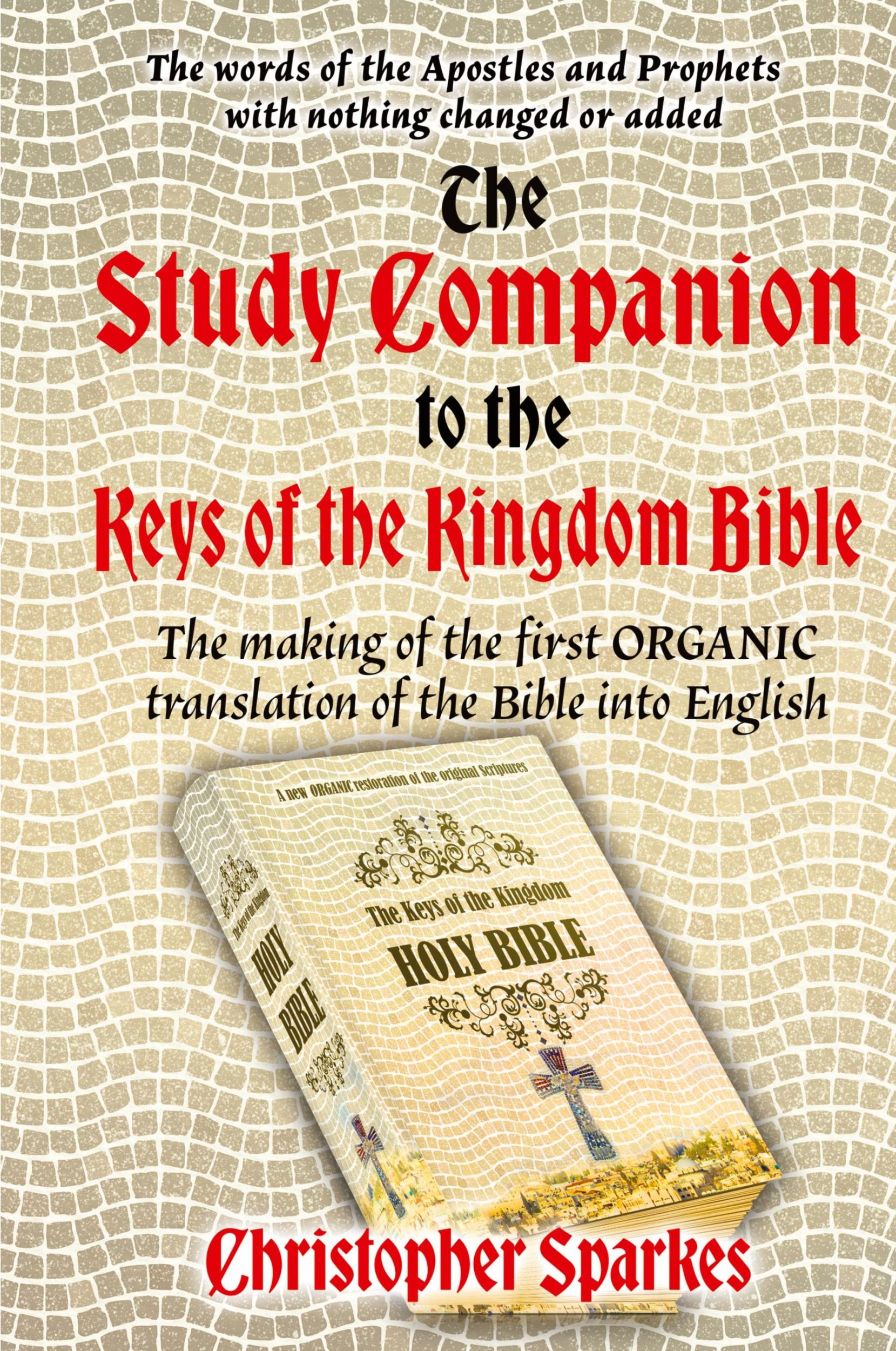 Cover: 9781915465405 | Study Companion to the Keys of the Kingdom Bible | Taschenbuch | 2024