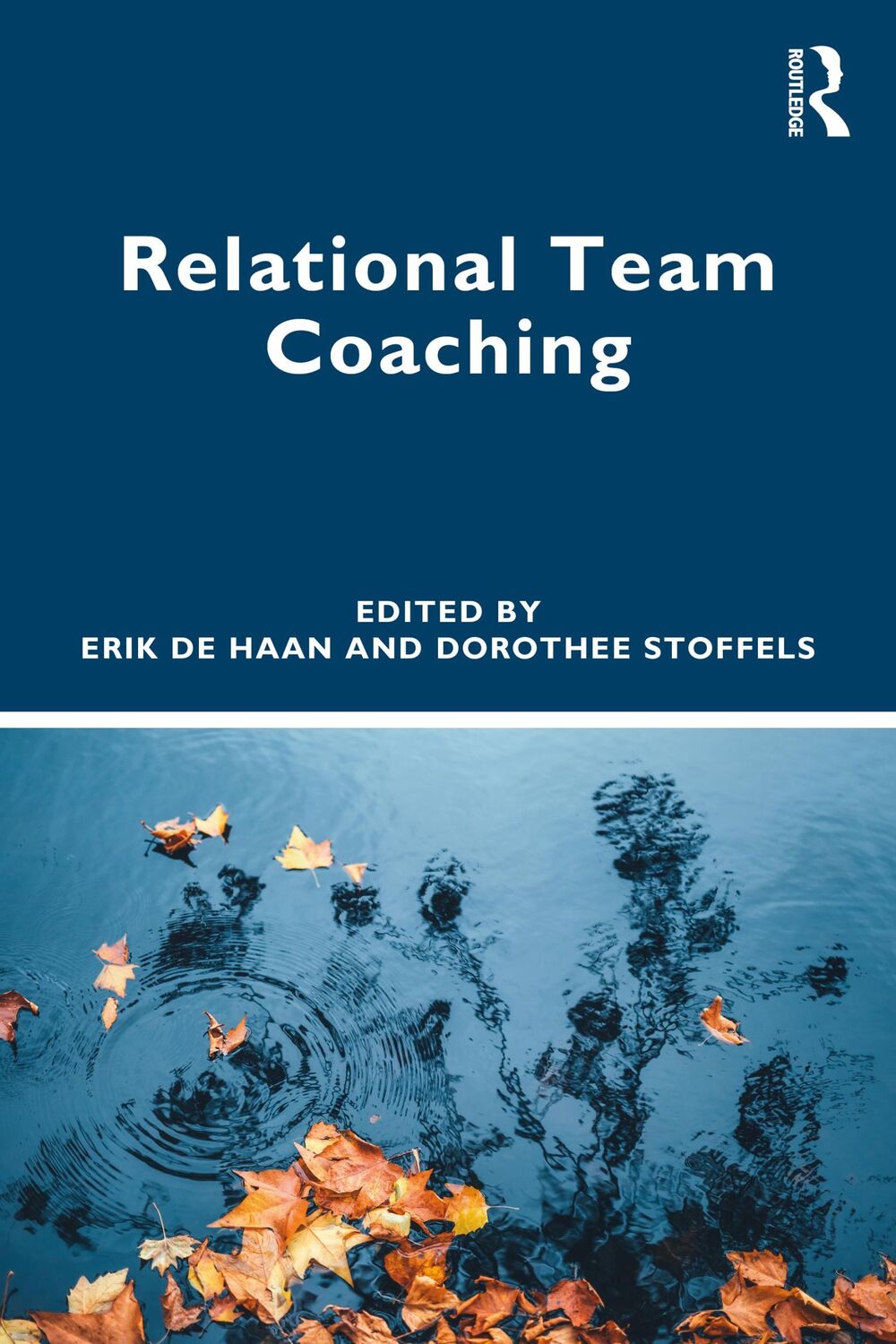 Cover: 9781032351957 | Relational Team Coaching | Dorothee Stoffels (u. a.) | Taschenbuch