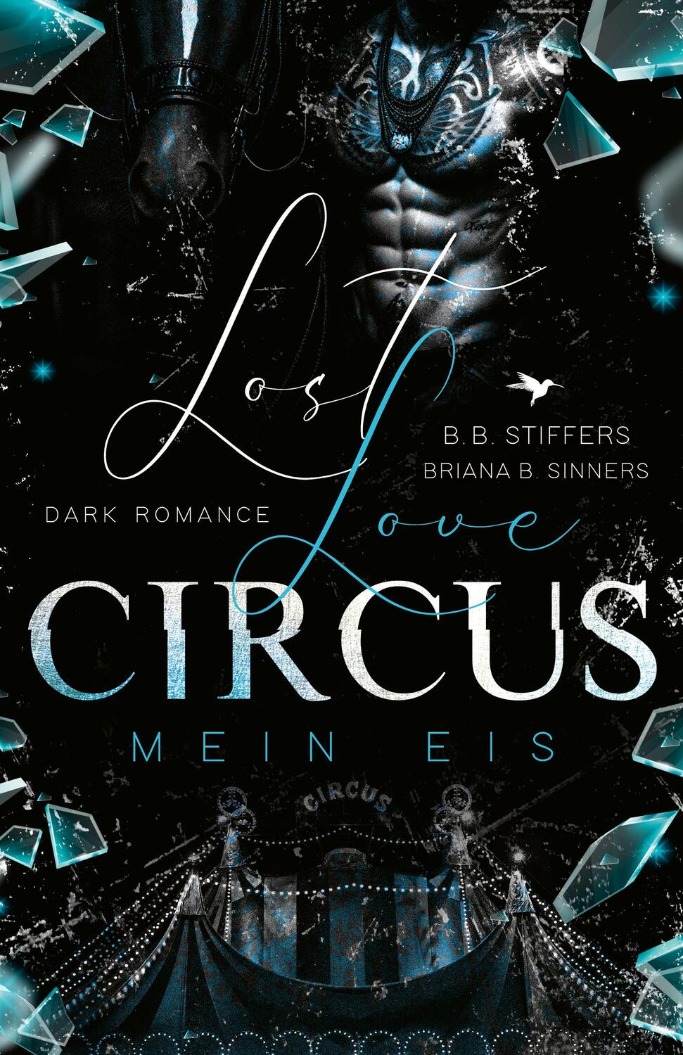 Cover: 9783989422384 | LOST LOVE CIRCUS | Mein Eis | B. B. Stiffers (u. a.) | Taschenbuch