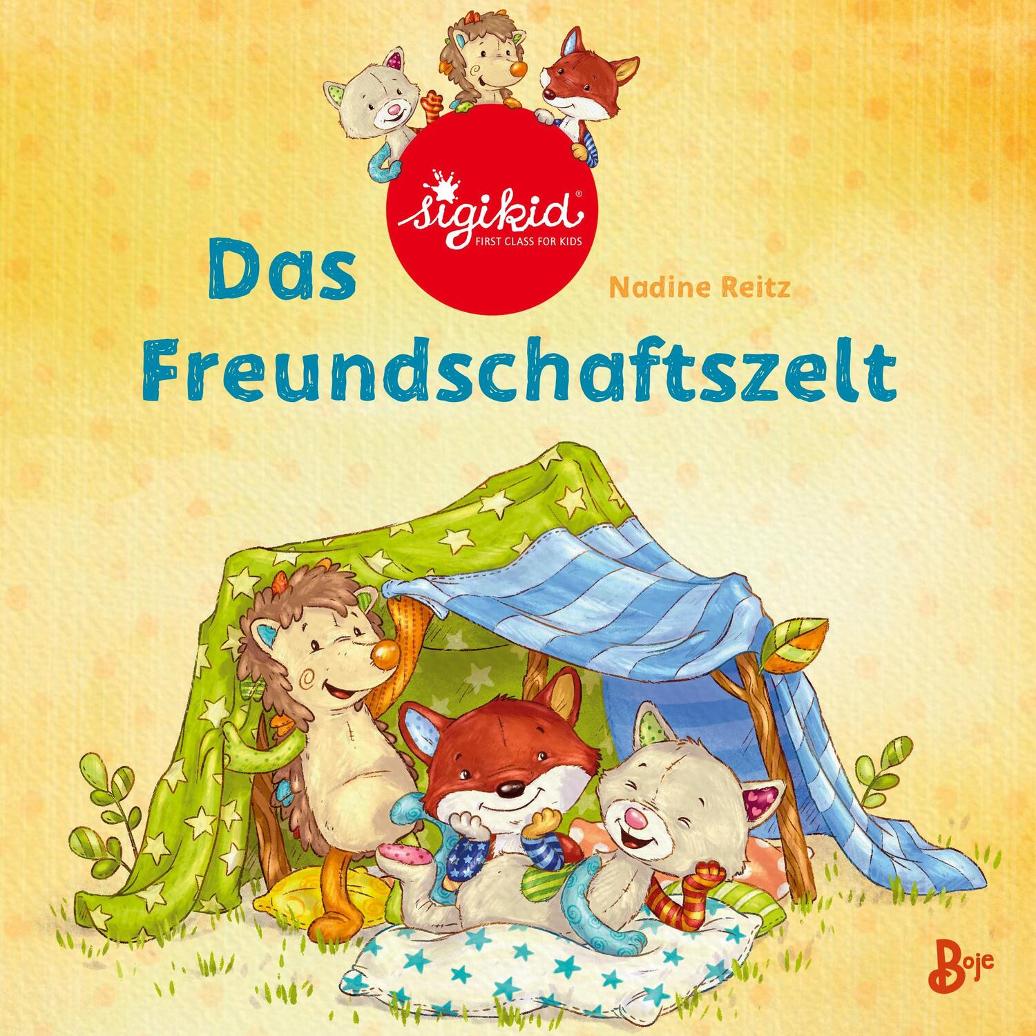 Cover: 9783414826541 | Das Freundschaftszelt - Ein sigikid-Abenteuer | Band 1 | Nadine Reitz