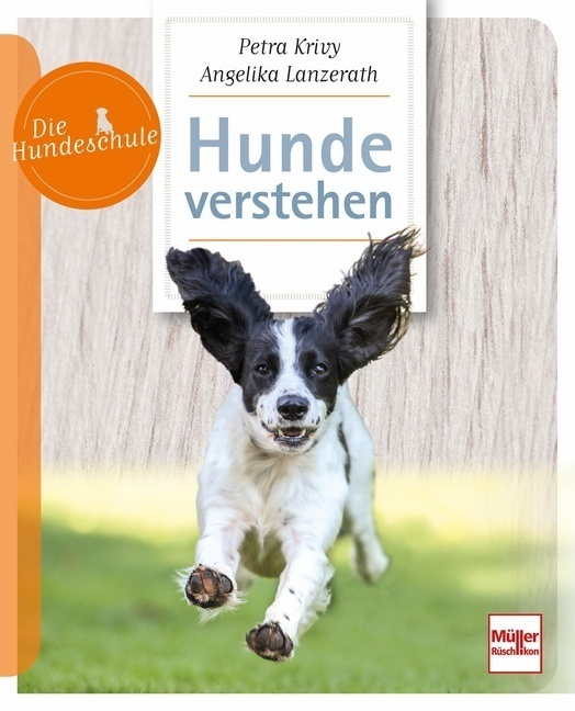 Cover: 9783275021161 | Hunde verstehen | Petra Krivy (u. a.) | Taschenbuch | 2018