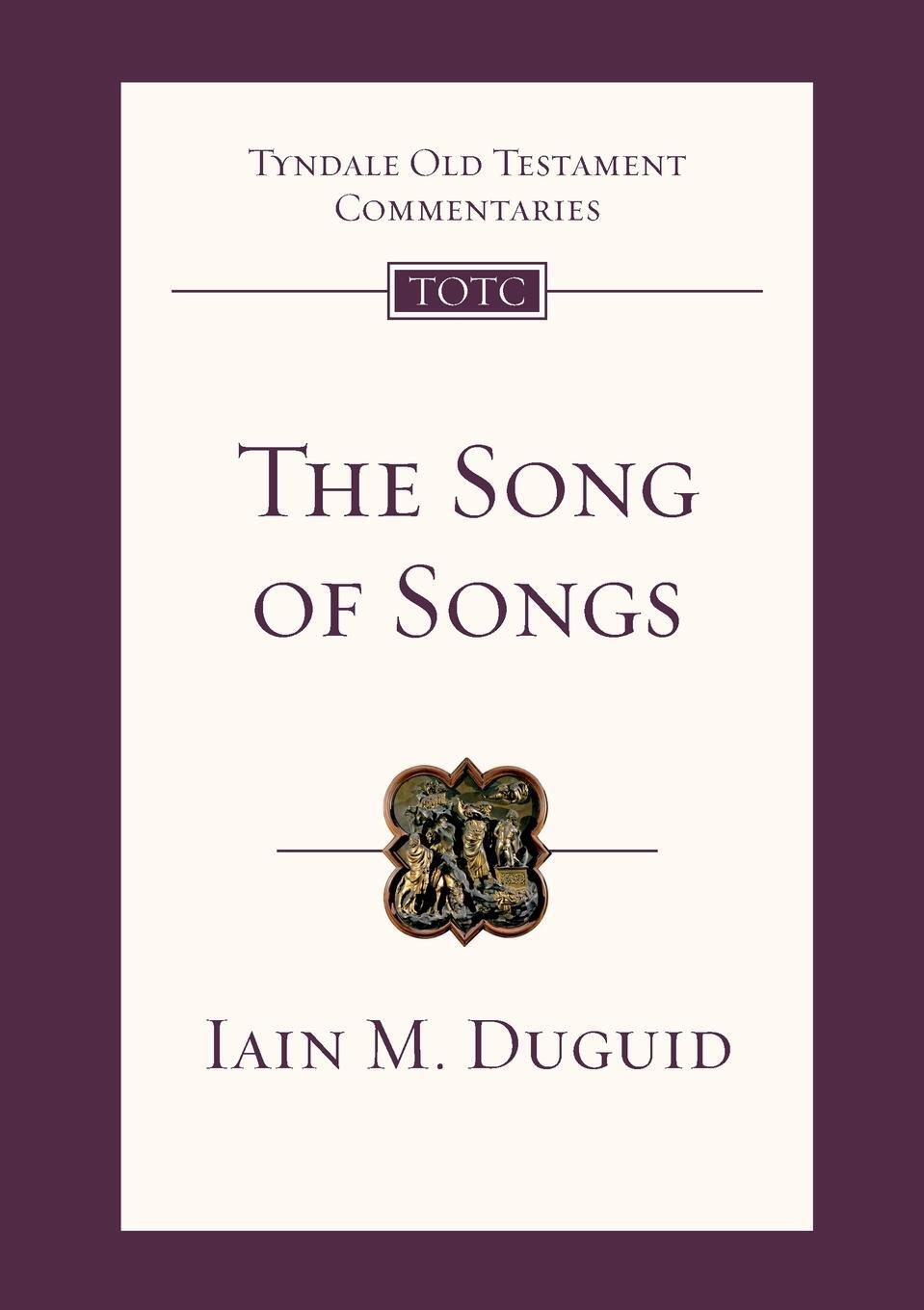 Cover: 9781783591909 | The Song of Songs | Iain M Duguid | Taschenbuch | Paperback | Englisch