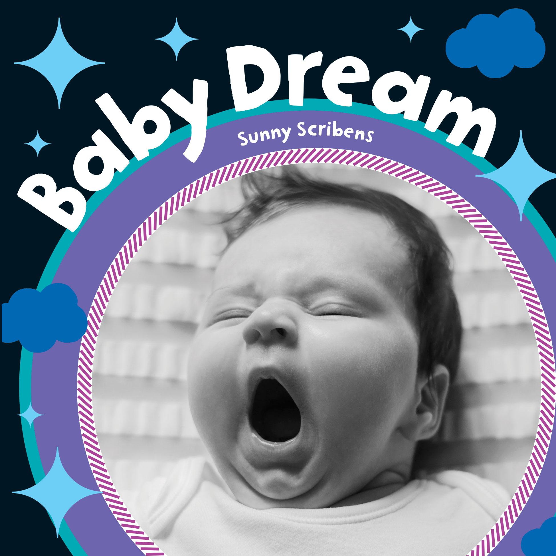 Cover: 9781782857297 | Baby Dream | Sunny Scribbins | Buch | Papp-Bilderbuch | Englisch