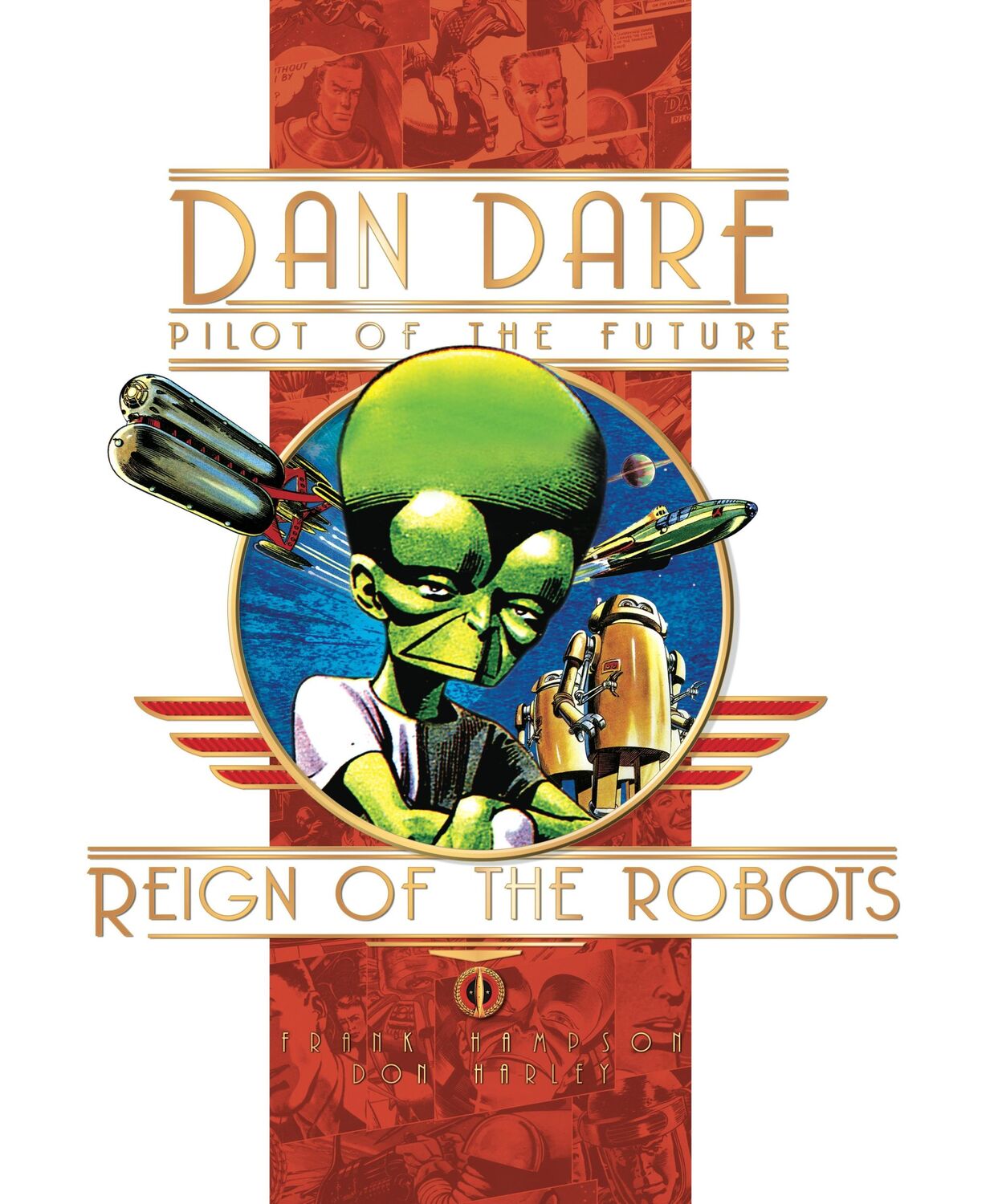 Cover: 9781845764142 | Classic Dan Dare: The Reign of the Robots | Frank Hampson | Buch