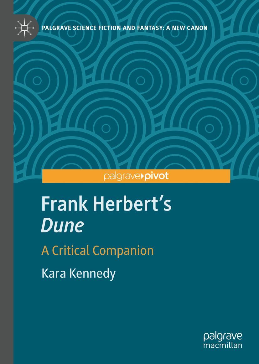 Cover: 9783031139345 | Frank Herbert's "Dune" | A Critical Companion | Kara Kennedy | Buch