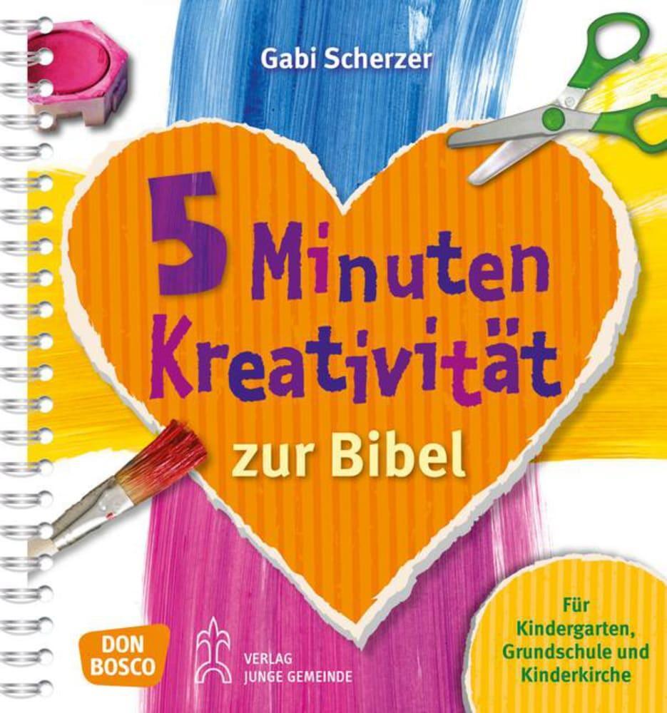 Cover: 9783769819700 | 5 Minuten Kreativität zur Bibel | Gabi Scherzer | Taschenbuch | 2013