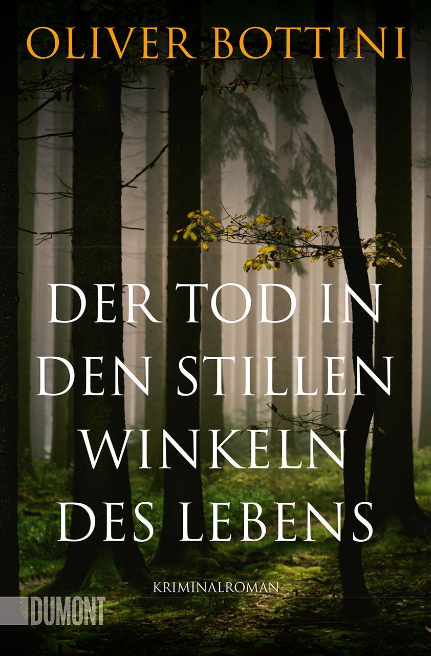 Cover: 9783832164782 | Der Tod in den stillen Winkeln des Lebens | Kriminalroman | Bottini