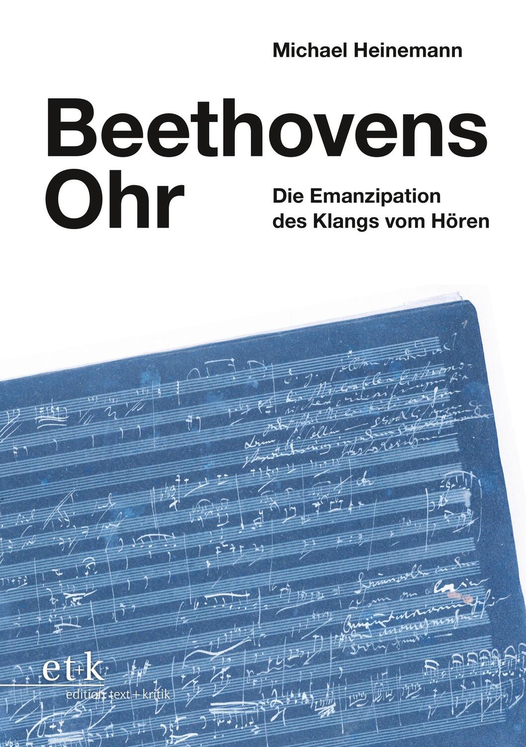 Cover: 9783967074529 | Beethovens Ohr | Die Emanzipation des Klangs vom Hören | Heinemann