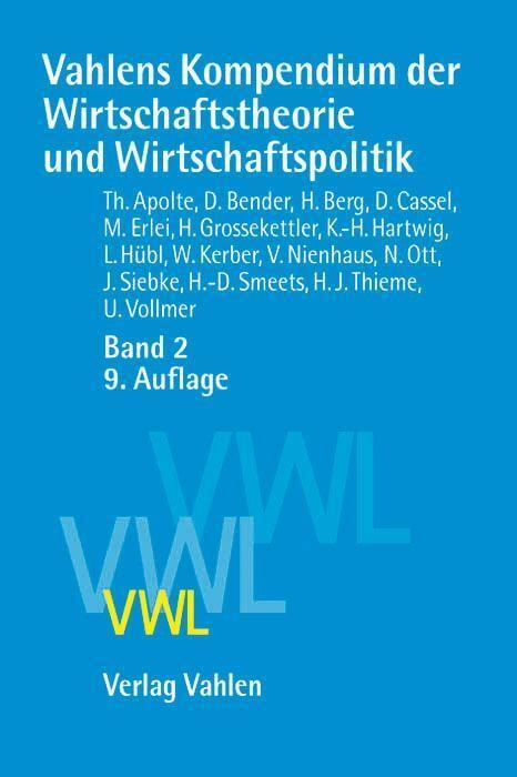 Cover: 9783800634057 | Vahlens Kompendium der Wirtschaftstheorie und Wirtschaftspolitik 2