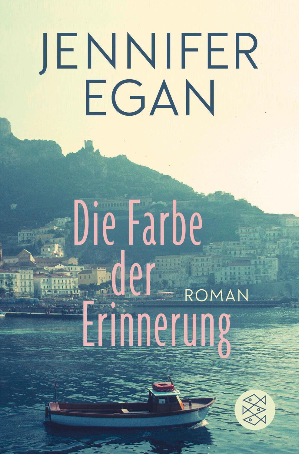 Cover: 9783596702008 | Die Farbe der Erinnerung | Roman | Jennifer Egan | Taschenbuch | 2018