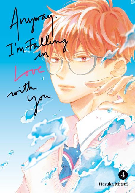 Cover: 9798888771181 | Anyway, I'm Falling in Love with You. 4 | Haruka Mitsui | Taschenbuch