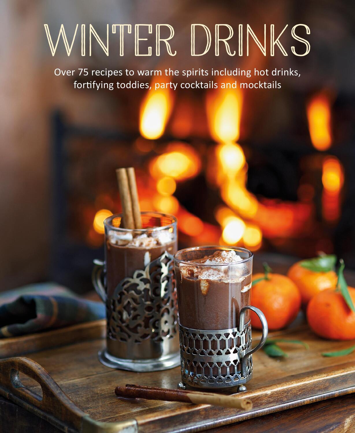Cover: 9781788792752 | Winter Drinks | Ryland Peters &amp; Small | Buch | Gebunden | Englisch