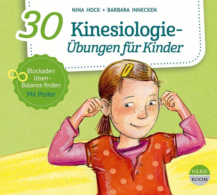 Cover: 9783963460456 | 30 Kinesiologie-Übungen für Kinder | Nina Hock (u. a.) | Audio-CD