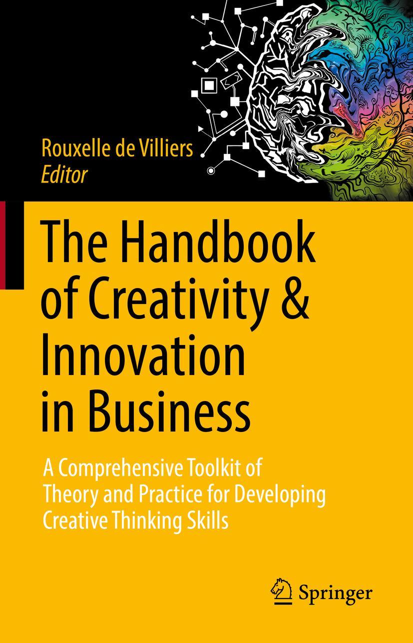 Cover: 9789811921797 | The Handbook of Creativity &amp; Innovation in Business | Villiers | Buch