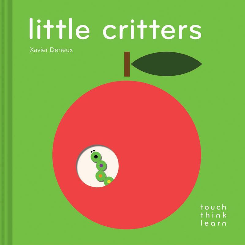 Cover: 9781452165943 | TouchThinkLearn: Little Critters | Buch | TouchThinkLearn | Englisch