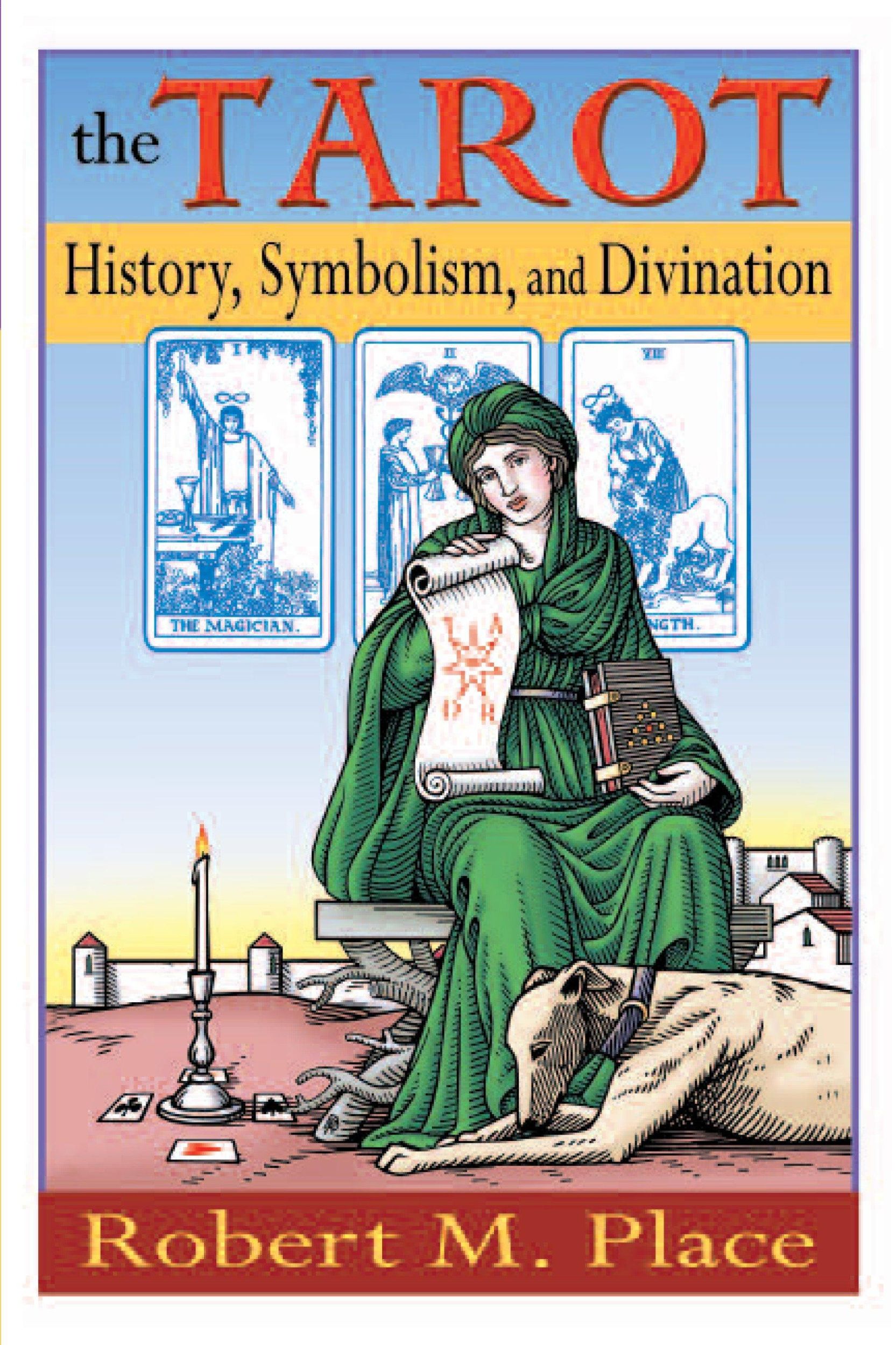 Cover: 9781585423491 | The Tarot | History, Symbolism, and Divination | Robert Place | Buch