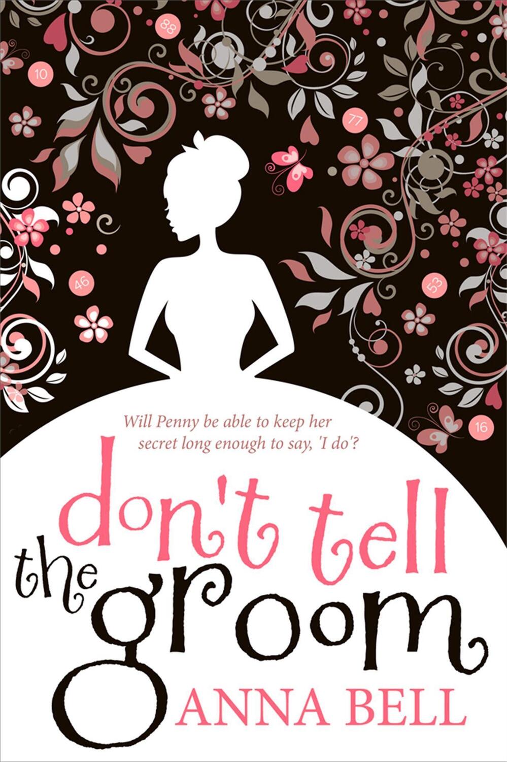 Cover: 9781848663619 | Don't Tell the Groom | a perfect feel-good romantic comedy! | Bell