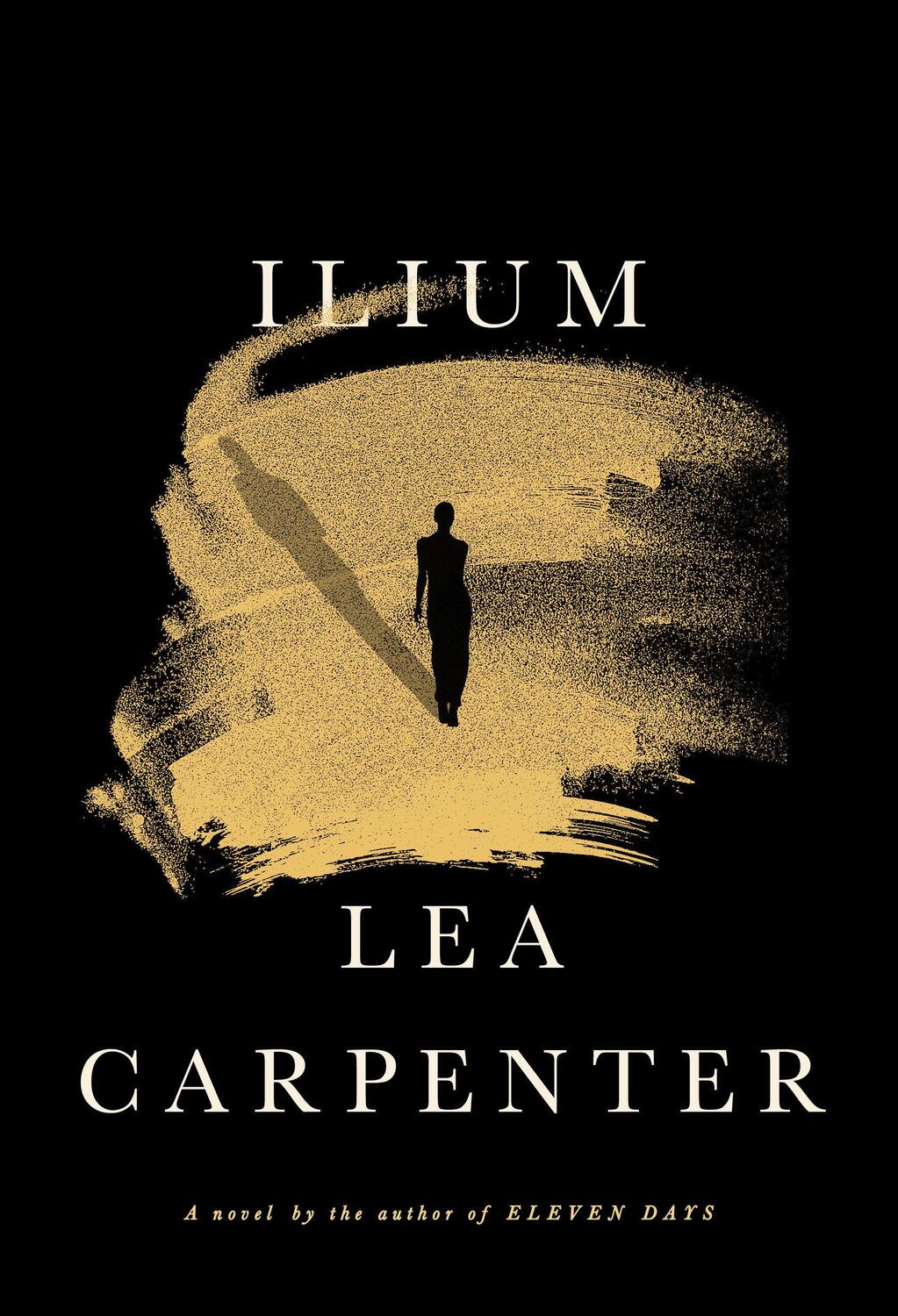 Cover: 9780593536605 | Ilium | Lea Carpenter | Buch | Einband - fest (Hardcover) | Englisch