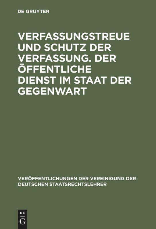 Cover: 9783110080254 | Verfassungstreue und Schutz der Verfassung. Der öffentliche Dienst...
