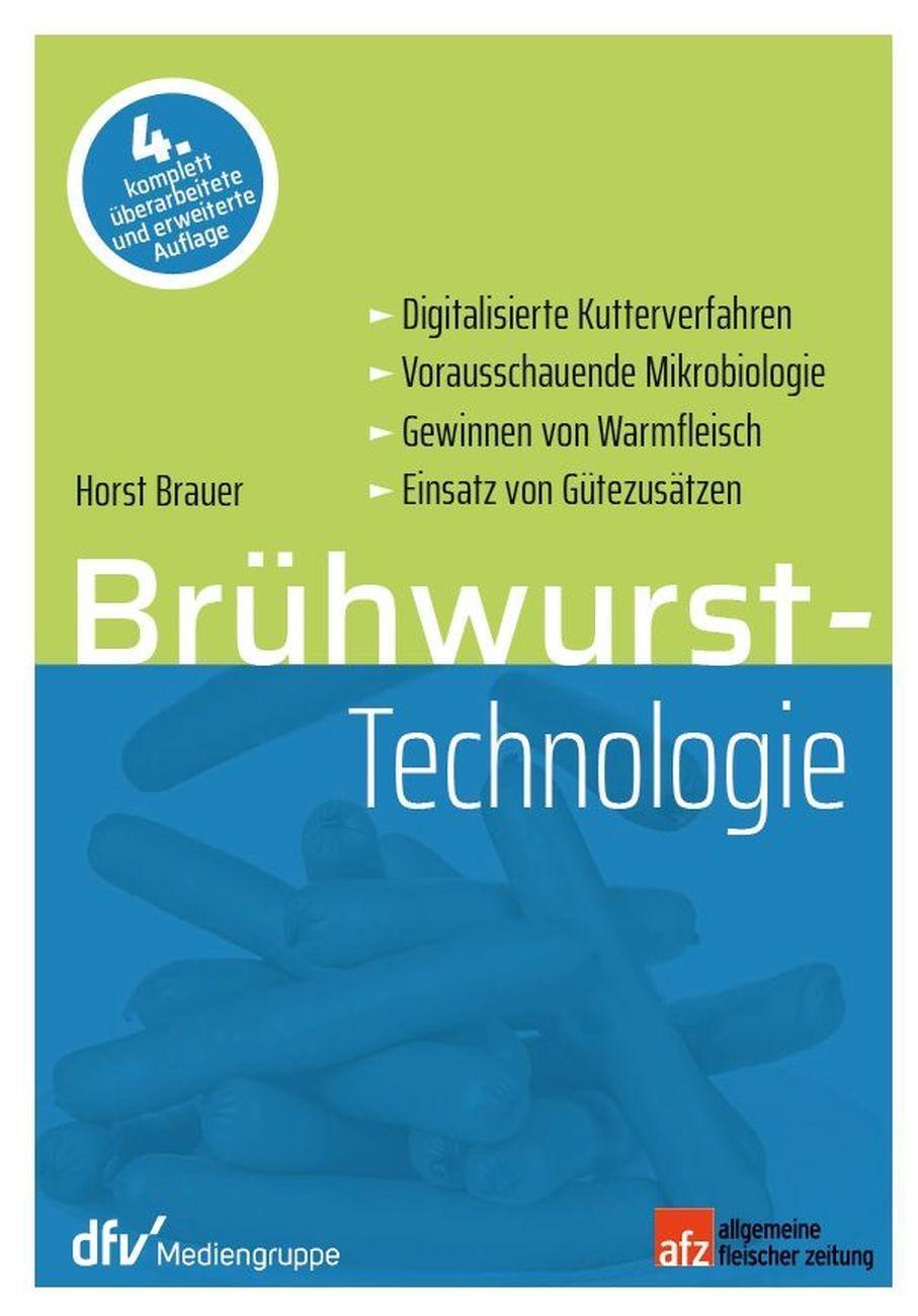 Cover: 9783871508714 | Brühwurst-Technologie | Horst Brauer | Buch | Deutsch | 2019