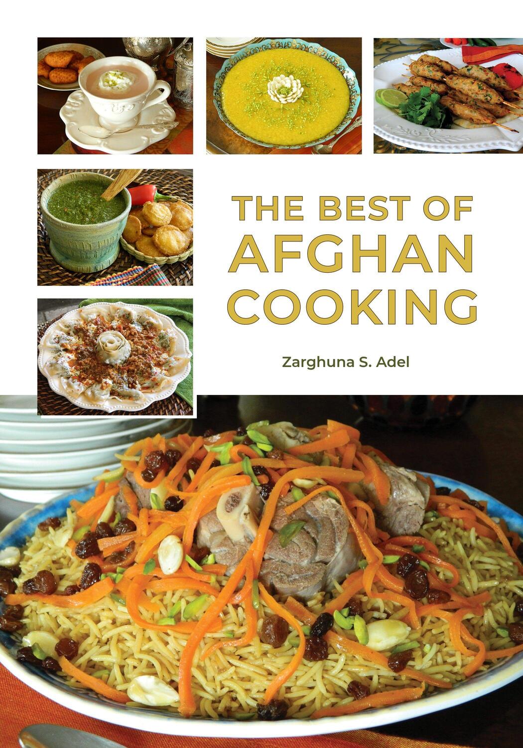Cover: 9780781814430 | The Best of Afghan Cooking | Zarghuna S. Adel | Taschenbuch | Englisch