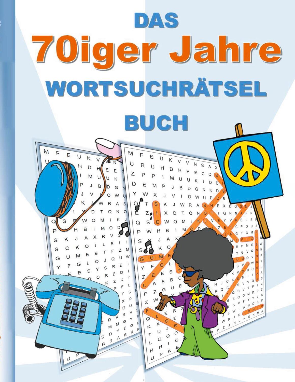 Cover: 9783754353448 | DAS 70iger Jahre WORTSUCHRÄTSEL BUCH | Brian Gagg | Taschenbuch