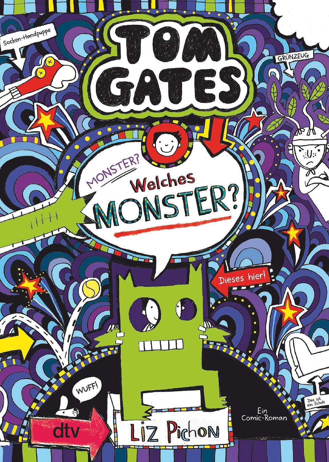 Cover: 9783423718974 | Tom Gates: Monster? Welches Monster? | Cooler Comicroman ab 9 | Pichon