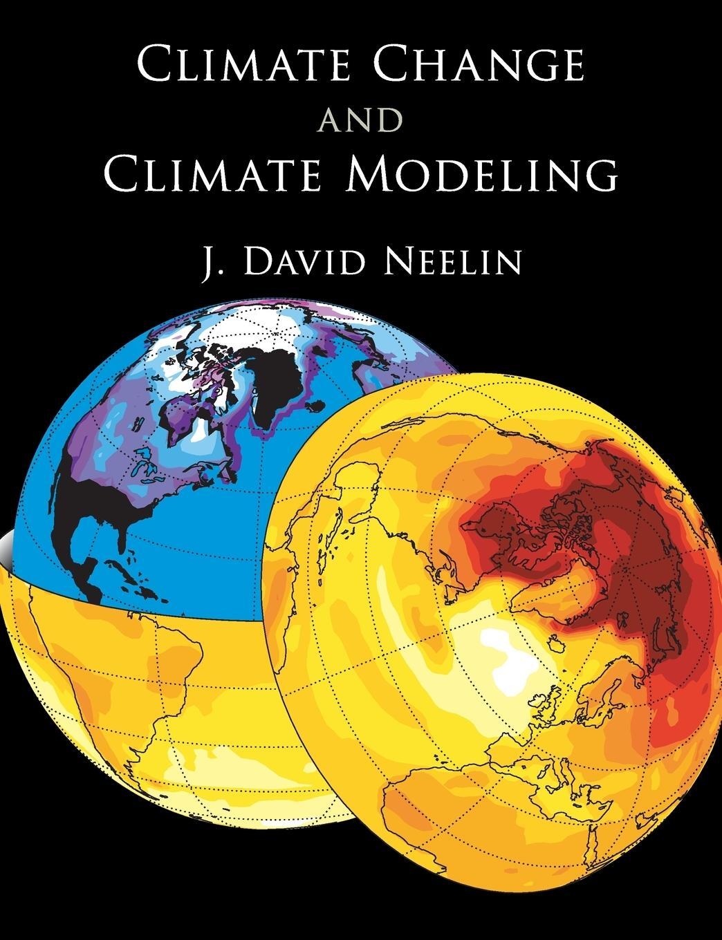Cover: 9780521602433 | Climate Change and Climate Modeling | J. David Neelin | Taschenbuch