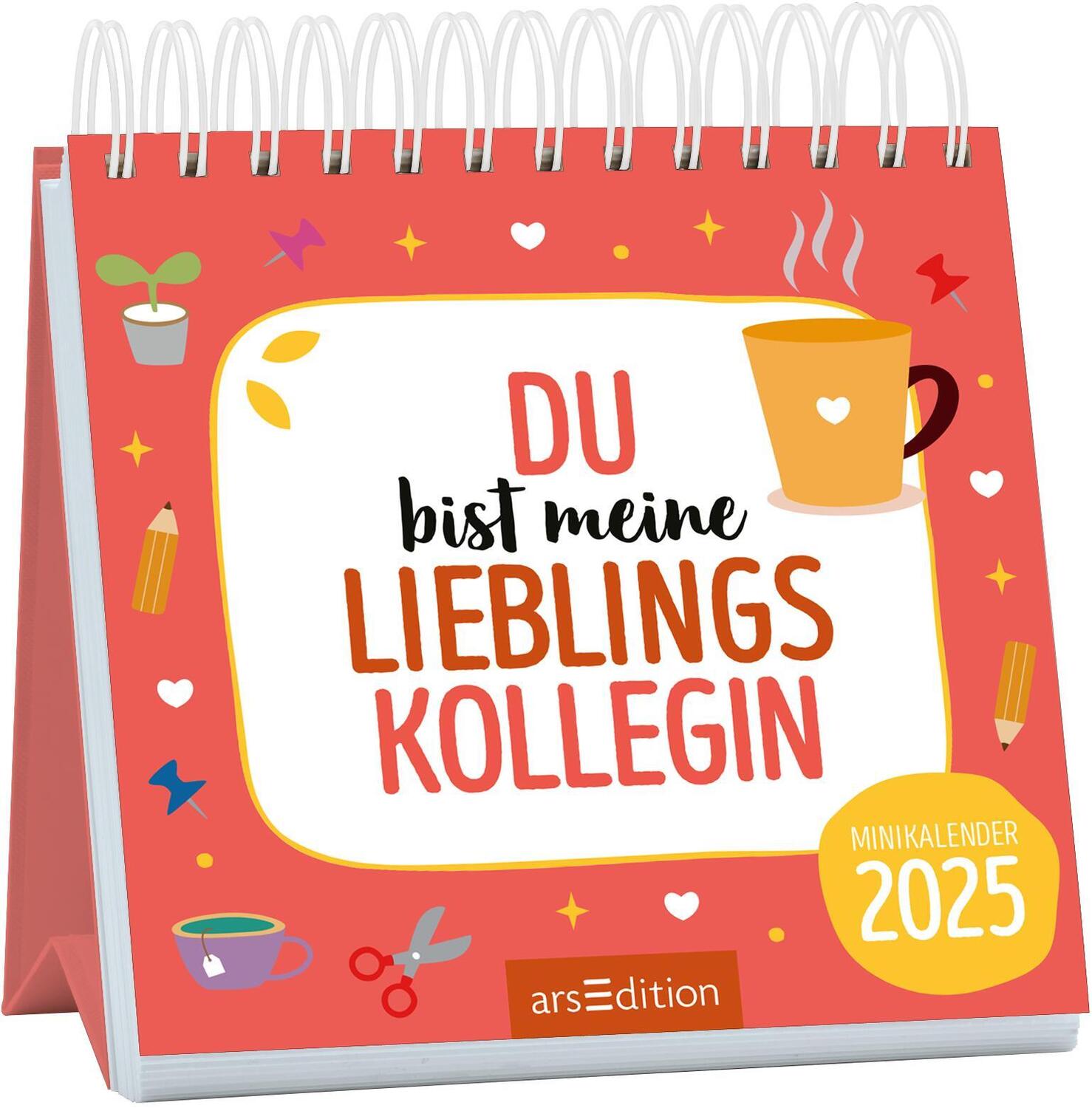 Cover: 4014489132943 | Mini-Monatskalender Du bist meine Lieblingskollegin 2025 | Kalender