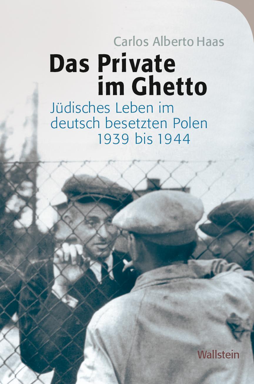 Cover: 9783835338432 | Das Private im Ghetto | Carlos Alberto Haas | Buch | 370 S. | Deutsch
