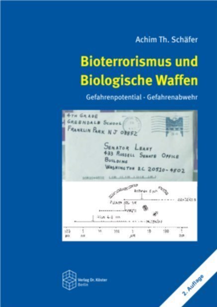 Cover: 9783895744655 | Bioterrorismus und Biologische Waffen | Achim Th Schäfer | Taschenbuch