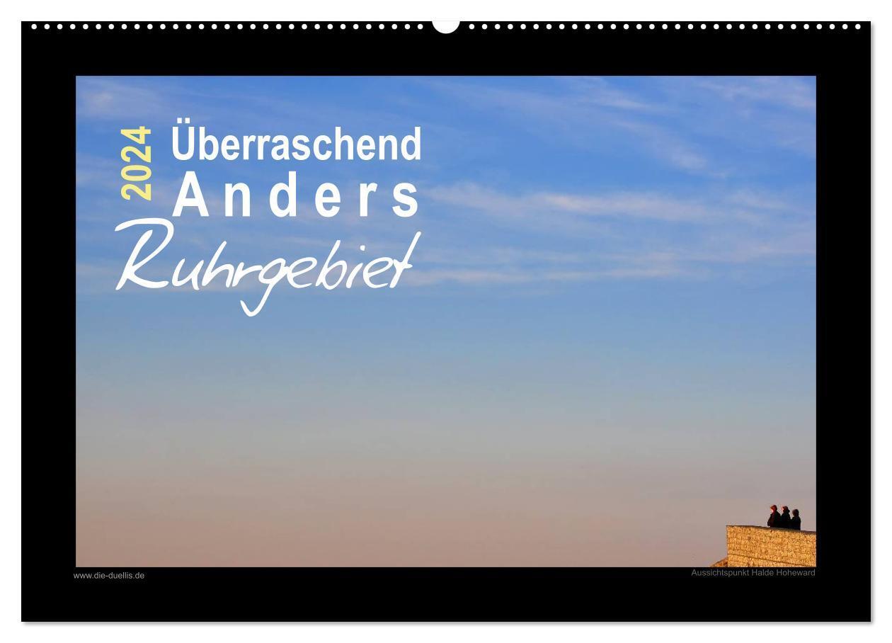 Cover: 9783383636301 | Überraschend Anders Ruhrgebiet (Wandkalender 2024 DIN A2 quer),...
