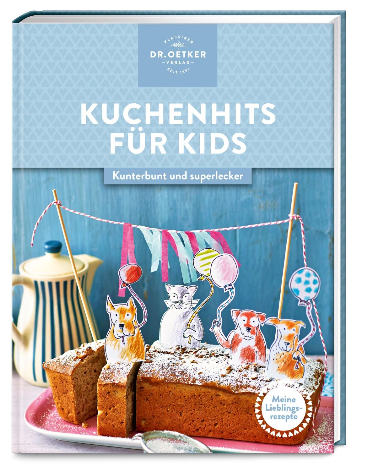 Cover: 9783767019003 | Meine Lieblingsrezepte: Kuchenhits für Kids | Oetker Verlag | Buch