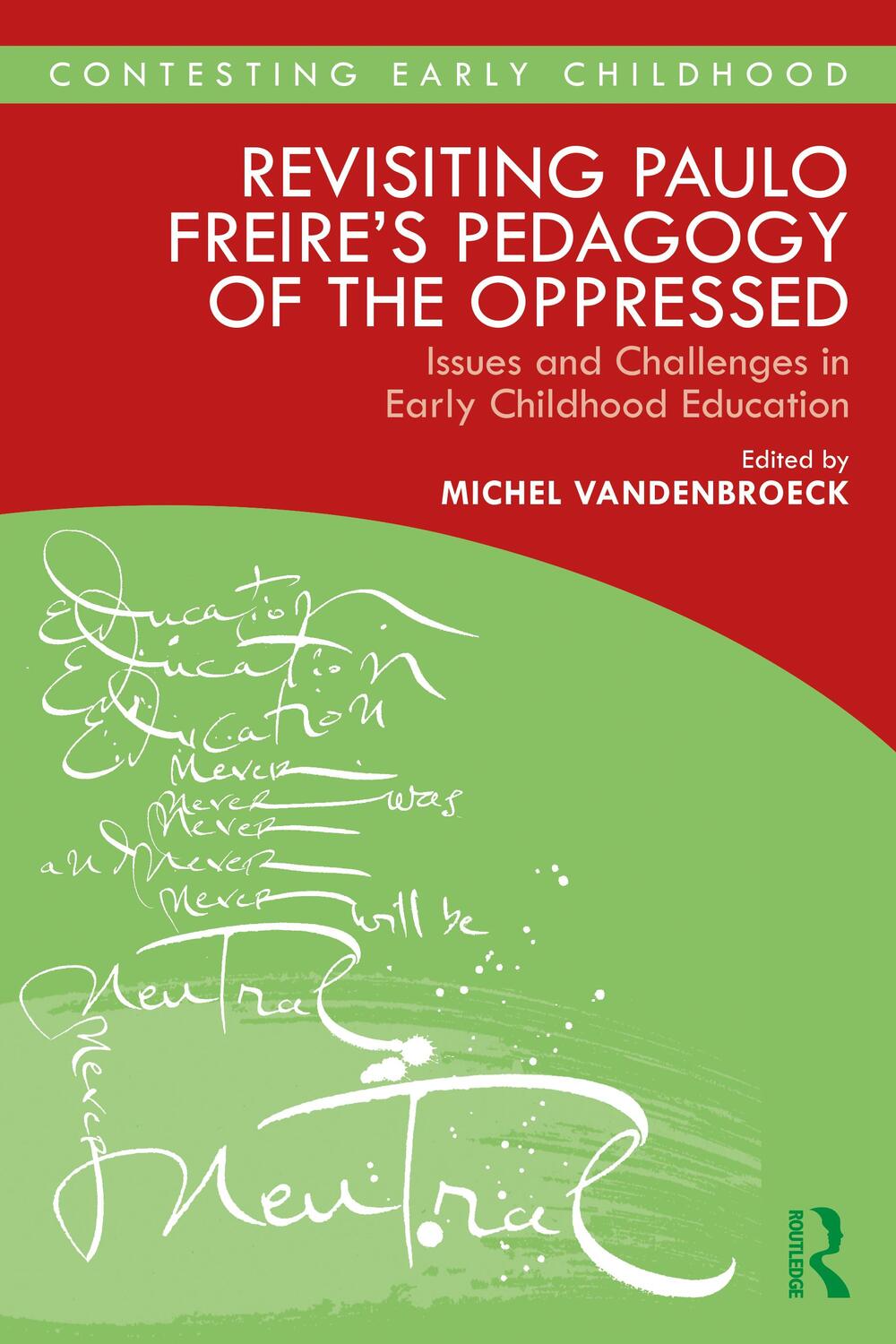 Cover: 9780367363710 | Revisiting Paulo Freire's Pedagogy of the Oppressed | Taschenbuch