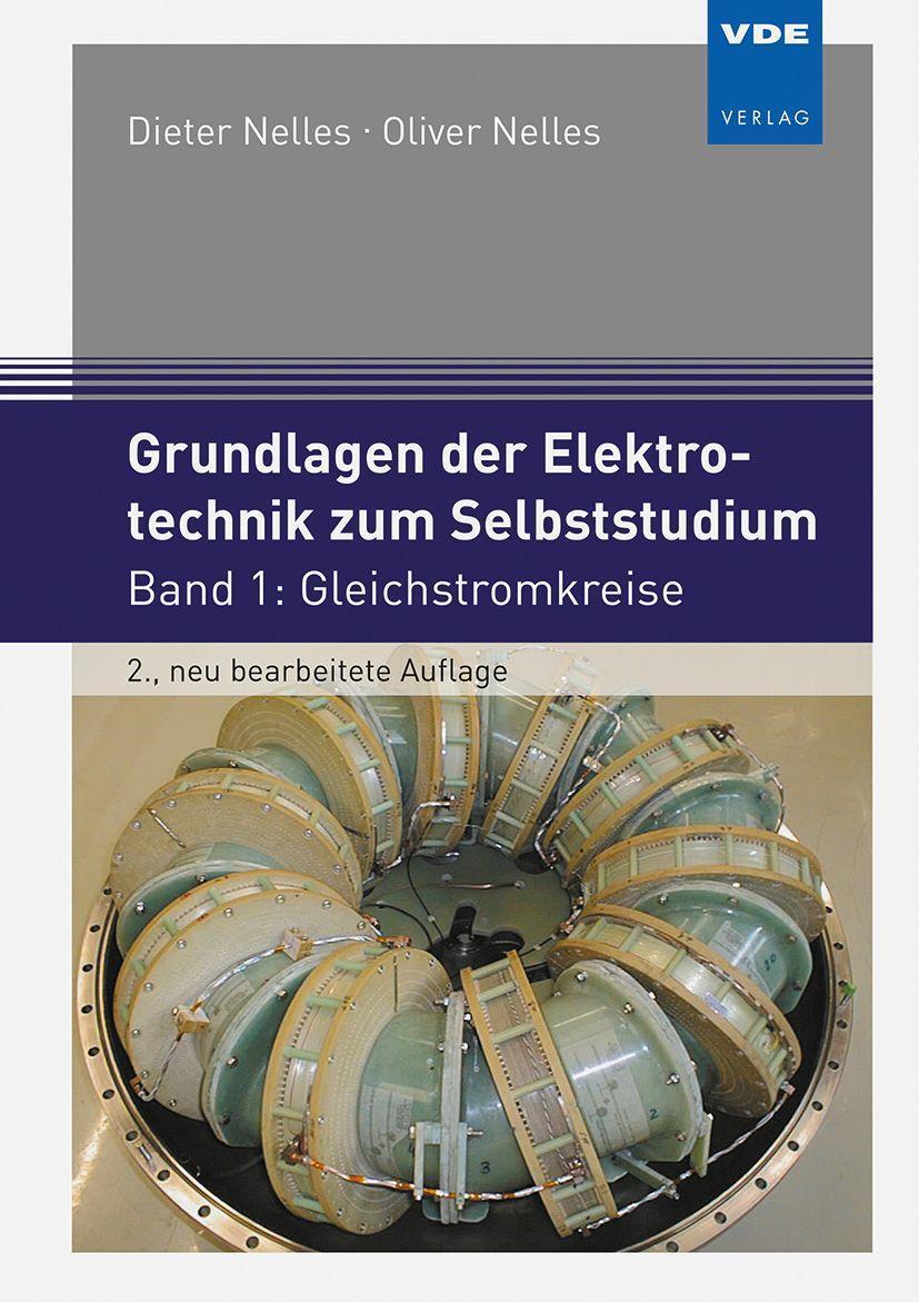 Cover: 9783800756407 | Grundlagen der Elektrotechnik zum Selbststudium | Nelles (u. a.)