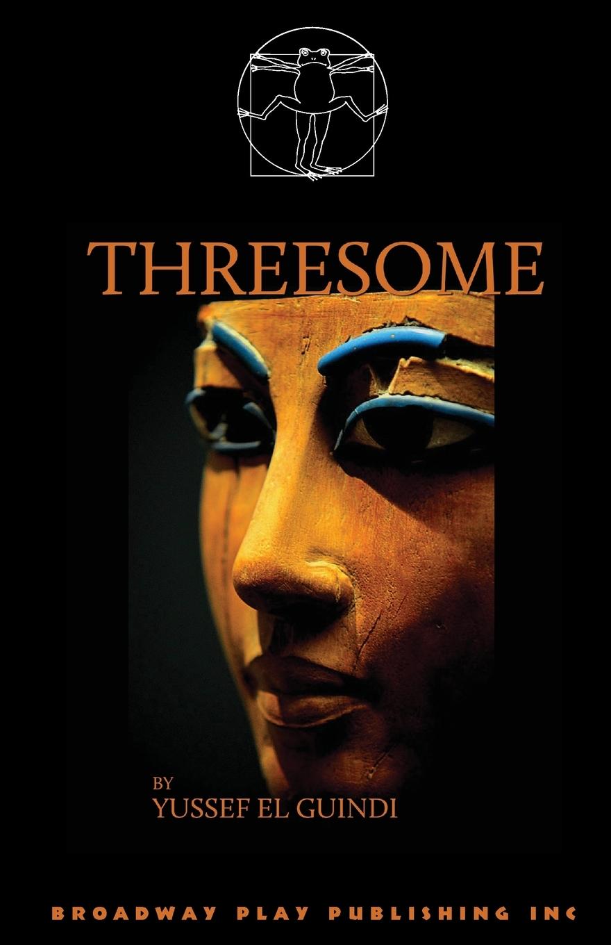 Cover: 9780881456615 | Threesome | Yussef El Guindi | Taschenbuch | Englisch | 2016