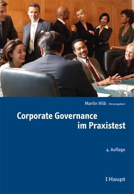 Cover: 9783258081359 | Corporate Governance im Praxistest | Martin Hilb | Taschenbuch | 2019