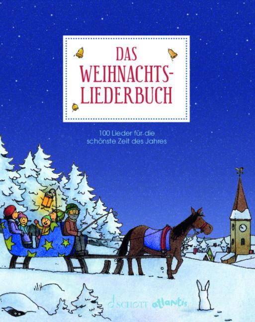 Cover: 9783795732783 | Das Weihnachtsliederbuch | 100 Lieder für die schönste Zeit des Jahres