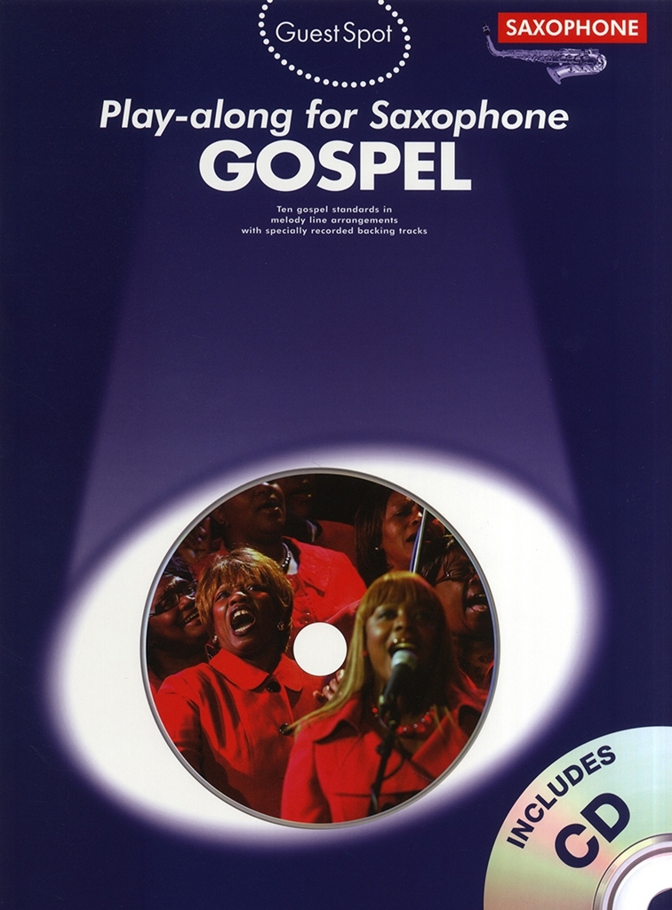 Cover: 9781849380232 | Guest Spot: Gospel | Guest Spot | Songbuch (Saxophon)