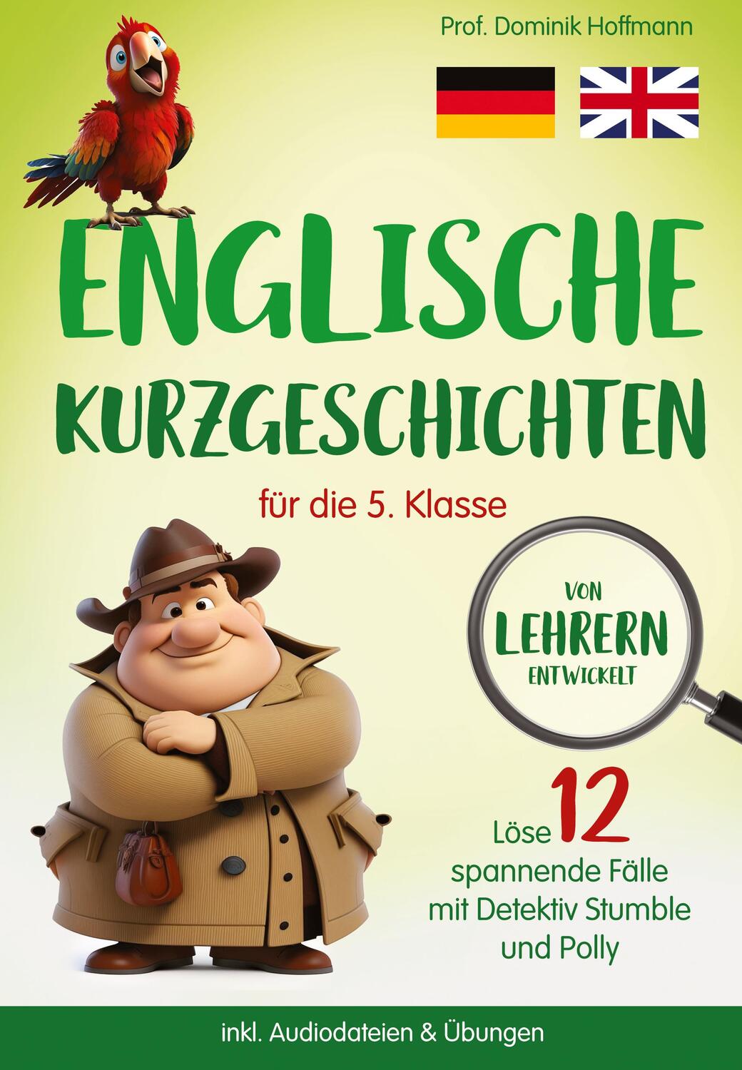 Cover: 9783384035011 | Englische Kurzgeschichten für die 5. Klasse | Dominik Hoffmann | Buch
