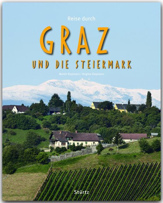 Cover: 9783800341733 | Reise durch Graz und die Steiermark | Birgitta Siepmann | Buch | 2012