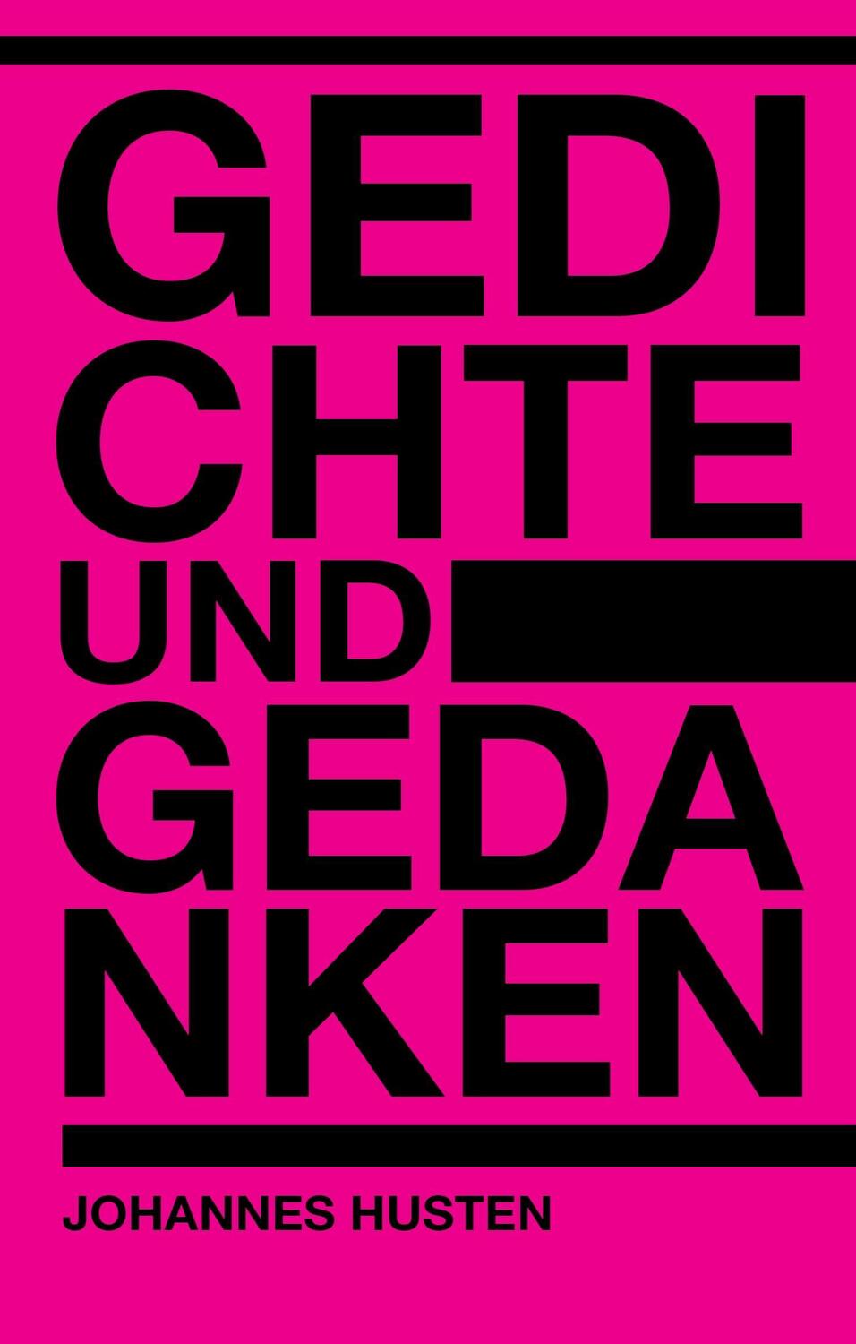 Cover: 9783746037721 | Gedichte und Gedanken | Johannes Husten | Buch | 144 S. | Deutsch