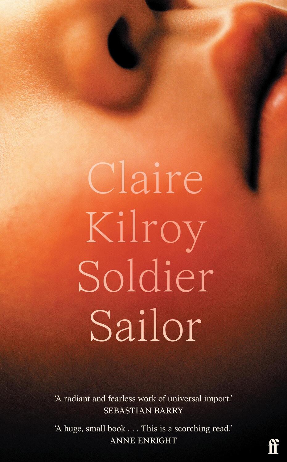Cover: 9780571375561 | Soldier Sailor (Export Edition) | Claire Kilroy | Taschenbuch | 2023