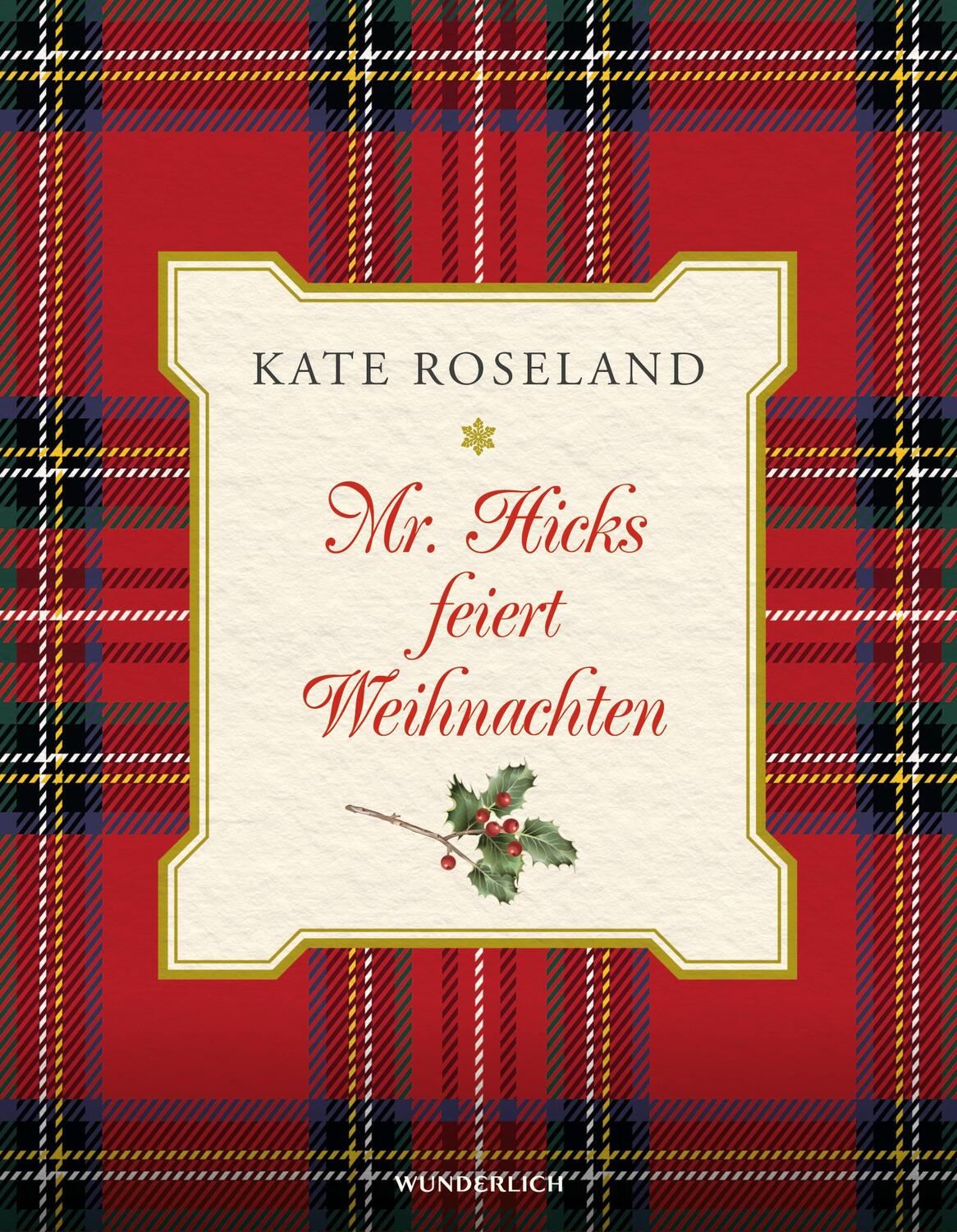 Cover: 9783805200516 | Mr. Hicks feiert Weihnachten | Kate Roseland | Buch | Deutsch | 2019